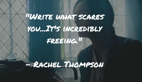 write-what-scares-you-rachel-attribution